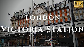 London Victoria Station Walk Through England 4K [upl. by Delcina]